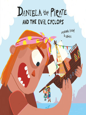 cover image of Daniela the Pirate and the Evil Cyclops